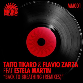 Taito Tikaro & Flavio Zarza feat. Estela Martin Back to Breathing (feat. Estela Martin) [Raul Cremona Dub Mix]