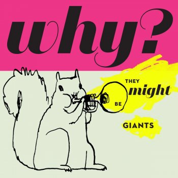 They Might Be Giants Out of a Tree