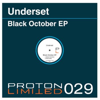 Исполнитель Underset, альбом Black October