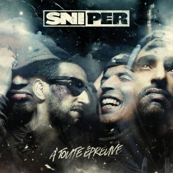 Sniper feat. L.E.C.K. Chienne de vie