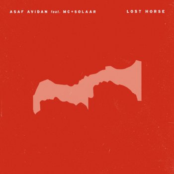 Asaf Avidan feat. Mc Solaar Lost Horse