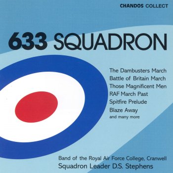 Ron Goodwin feat. The Band of the Royal Air Force College & Squadron Leader D.S. Stephens Battle of Britain: March