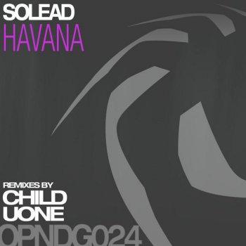 Solead Havana (Child Remix)
