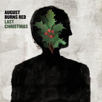 August Burns Red Last Christmas