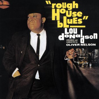 Lou Donaldson Days Of Wine And Roses