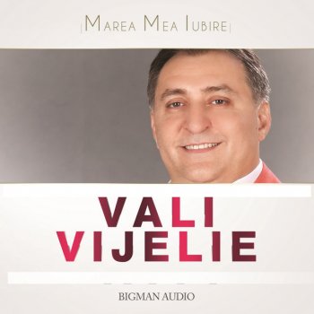 Vali Vijelie Cum E Viata Omului