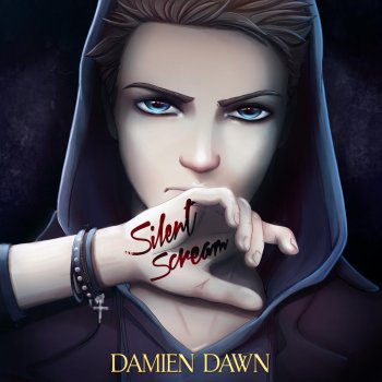 Damien Dawn Silent Scream