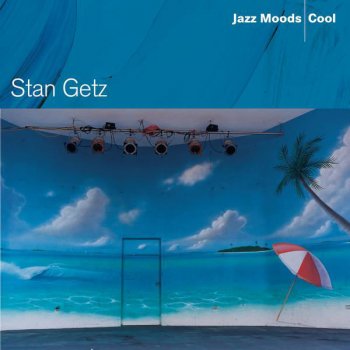Stan Getz Have You Met Miss Jones