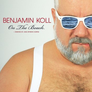 Benjamin Koll On the Beach (Extended Poolside Mix)