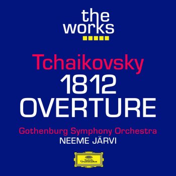 Gothenburg Symphony Brass Band, Gothenburg Artillery Division, Churchbells of Gothenburg, Gothenburg Symphony Orchestra, Neeme Järvi, Gothenburg Symphony Chorus & Ove Gotting Ouverture Solennelle "1812," Op.49: Largo - Allegro Giusto