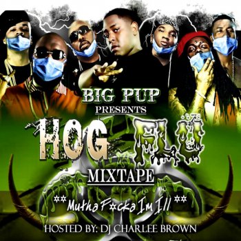 Big Pup 4 Da Streetz