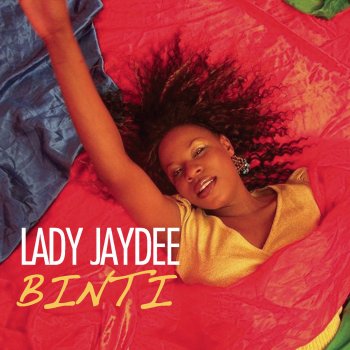 Lady Jaydee Wanaume Kama Mabinti