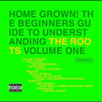 The Roots feat. Dice Raw & Jaguar Wright The Lesson, Part 3