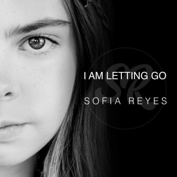 Sofia Reyes I Am Letting Go