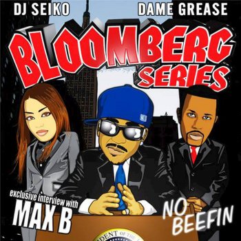 Max B It Just Gotta Be Right