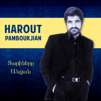 Harout Pamboukjian Al Ayloughes