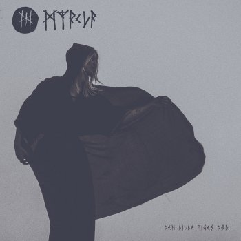 Myrkur Den Lille Piges Død