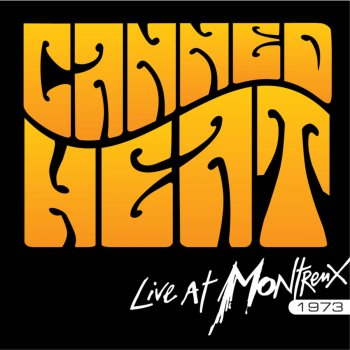 Canned Heat Worried Life Blues (Live)