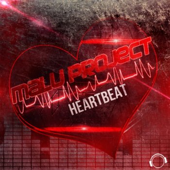 MaLu Project Heartbeat - Hardcharger, Aurora & Toxic Remix Edit