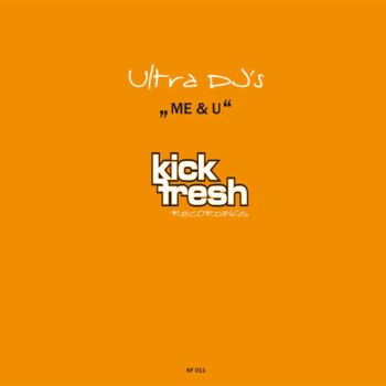 Ultra DJ's Me & U - Remix Edit