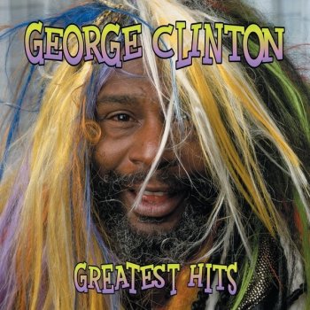 George Clinton Atomic Dog - 2000 - Remaster