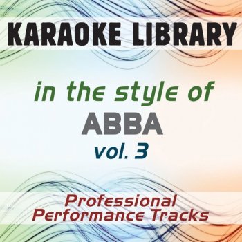 Karaoke Library Lay All Your Love On Me (Karaoke Version) [In the Style of ABBA]