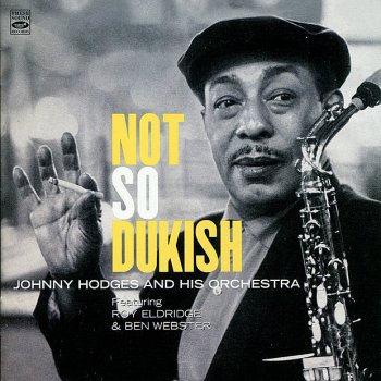 Johnny Hodges & His Orchestra Just a Memory