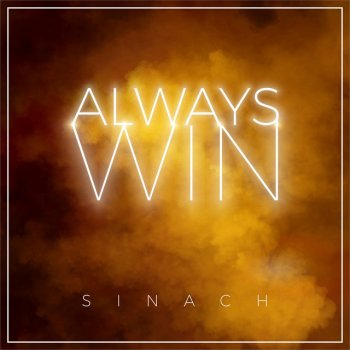 Sinach feat. Martin Pk, Cliff M, Farlon Lyte, Bonny Andrews, Brian Kim, Soraya Moraes, Zefanate & Jeremy Innes Always Win (feat. Martin PK, Cliff M, Farlon Lyte, Bonny Andrews, Brian Kim, Soraya Moraes, Zefanate & Jeremy Innes)