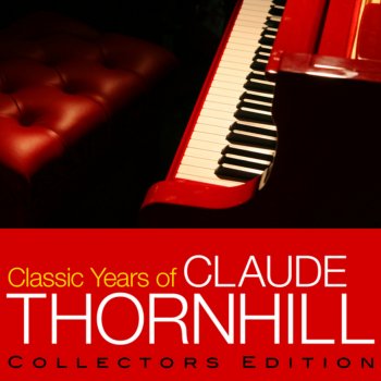 Claude Thornhill O Sole Mio (my Shine)