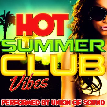 Union of Sound Don't You Worry Child