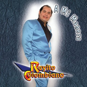 Rayito Colombiano Mueve Tus Caderas