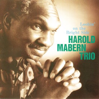 HAROLD MABERN TRIO It's a Lonesome Old Town