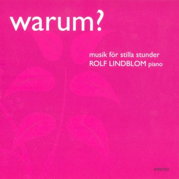 Rolf Lindblom Stimmungsbilder, Op. 9, TrV 127: IV. Traumerei