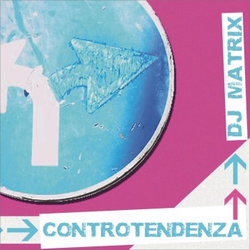 DJ Matrix Contaminazione (Vocal Mix)