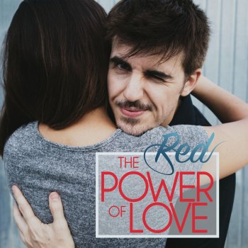 Red The Power of Love