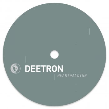 Deetron Heartwalking (Am Version)