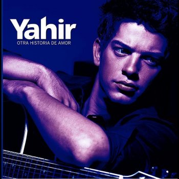 Yahir Es ella (para siempre)