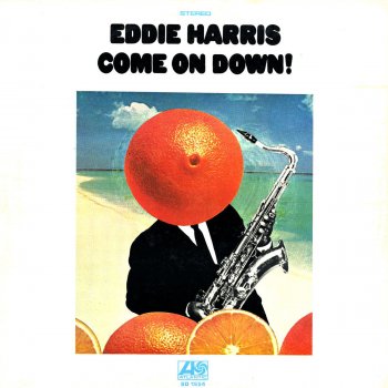 Eddie Harris Really?