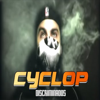 Discriminados Cyclop