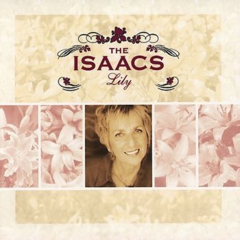 The Isaacs Bridges That You've Burned