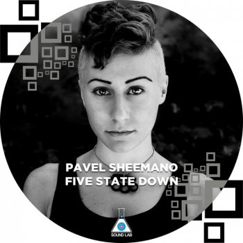 Исполнитель Pavel Sheemano, альбом Five State Down