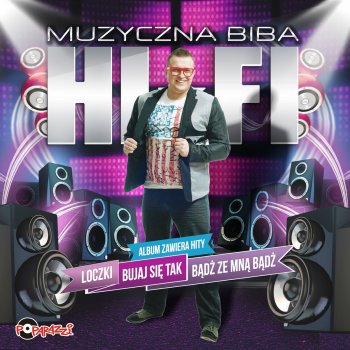 Hi-Fi Bujaj Się Tak (Extended Edit)