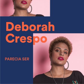 Deborah Crespo Parecia Ser