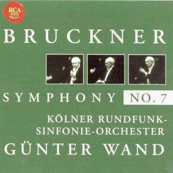 Günter Wand feat. Kölner Rundfunk-Sinfonieorchester Symphony No. 7 in E major (Original Version 1881-1883): Scherzo: Sehr schnell (Remastered - 2002)