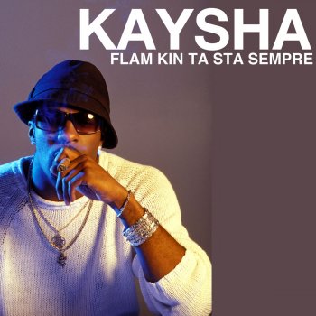 Kaysha Flam kin ta sta sempre - G-s pro remix