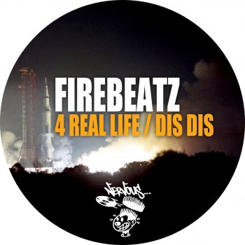 Firebeatz 4 Real Life