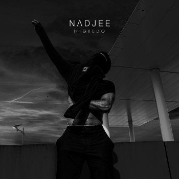 Nadjee Loin du monde