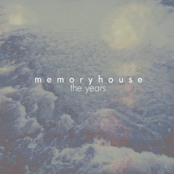 Memoryhouse The Waves
