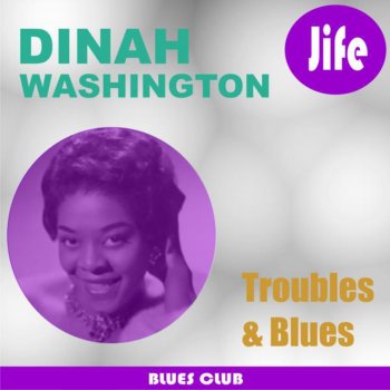 Dinah Washington Blues for a Day (Remastered)