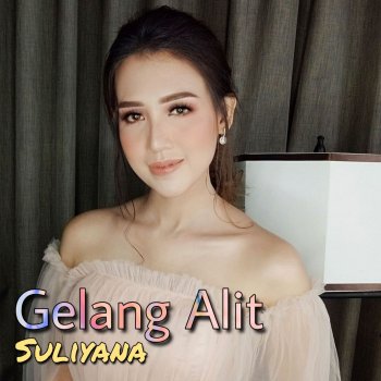 Suliyana Gelang Alit